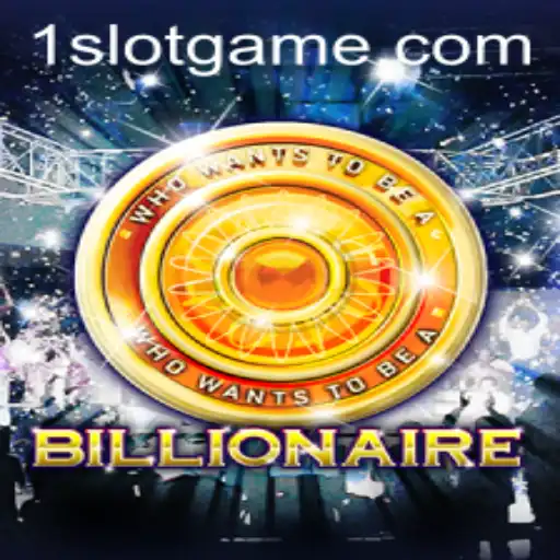 Billionaire Slot Game: A Comprehensive Guide