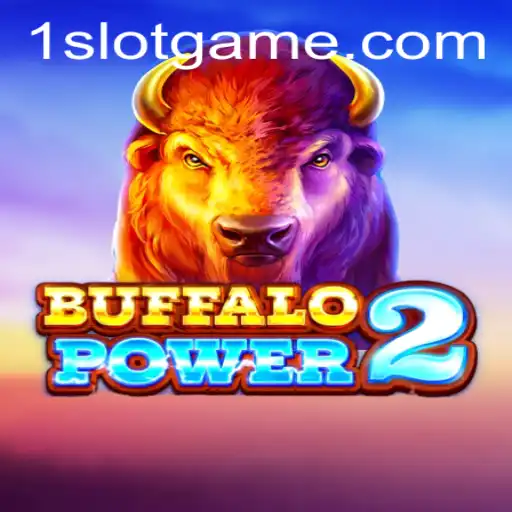Exploring the Thrills and Features of BuffaloPower2 Slot Game