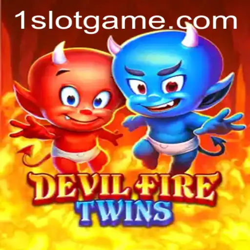 Exploring the Exciting World of DevilFireTwins Slot Game