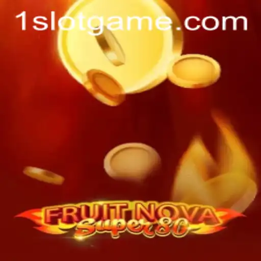 Explore the Exciting World of FruitNovaSuper80 Slot Game
