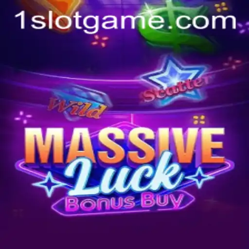 Exploring the Thrills of MassiveLuckBonusBuy Slot Game