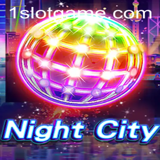 Exploring the Thrilling World of NightCity Slotgame